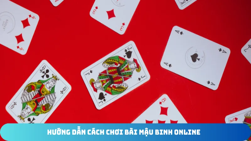huong dan choi bai mau binh online